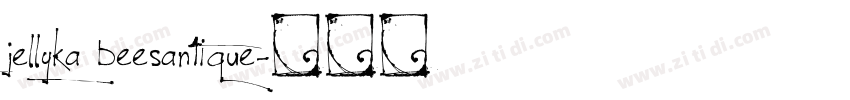 jellyka beesantique字体转换